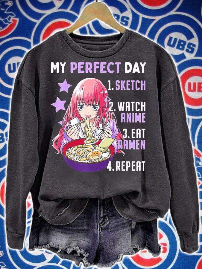 My Perfect Day Sketch Watch Anime Eat Ramen Repeat T-Shirt