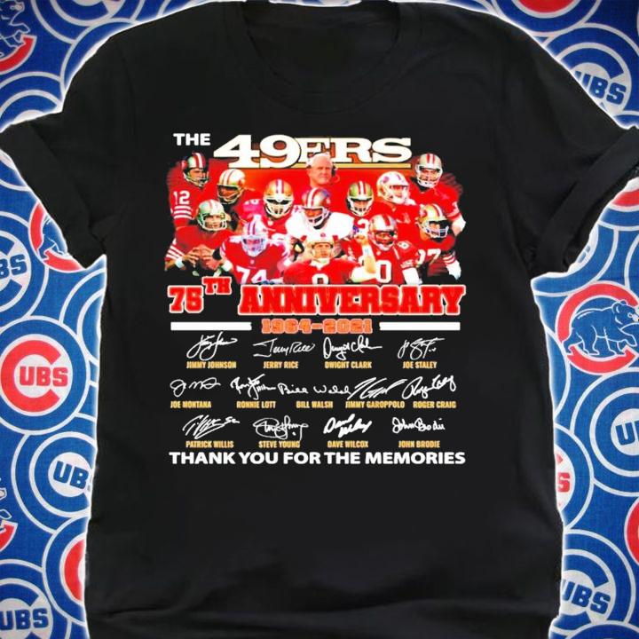 The San Francisco 49ers 75th anniversary 1964-2021 signatures shirt