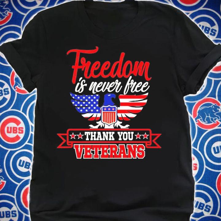 Freedom is never free thank you Veterans shirt-standard-scale-4_00x