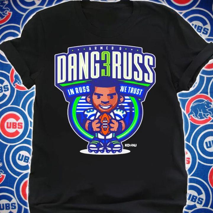 Armed and Dang3russ Seattle Seahawks shirt shirt