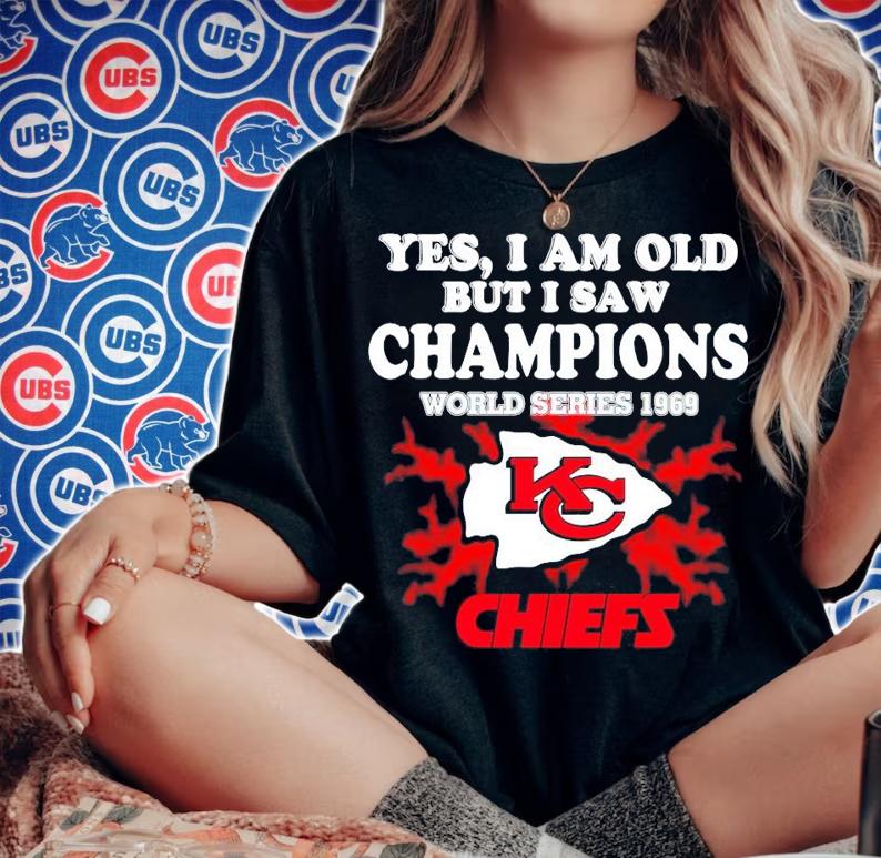 Yes I am old but I saw Champions world series 1969 Kansas City Chiefs shirt woman shirt