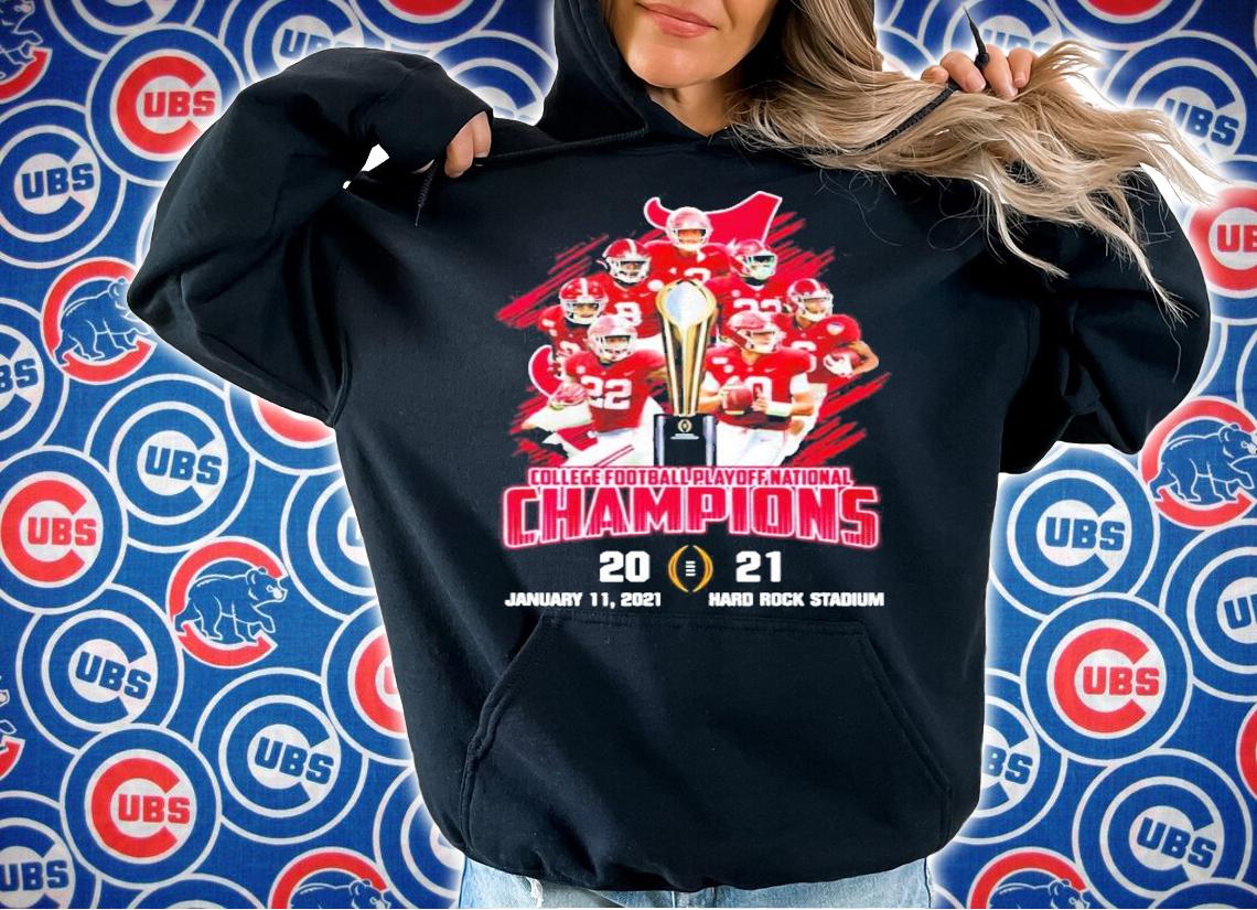 Alabama Crimson Tide players No.1 college football playoff national Champions 2021 January 11, 2021 Hard Rock stadium shirt hoodie
