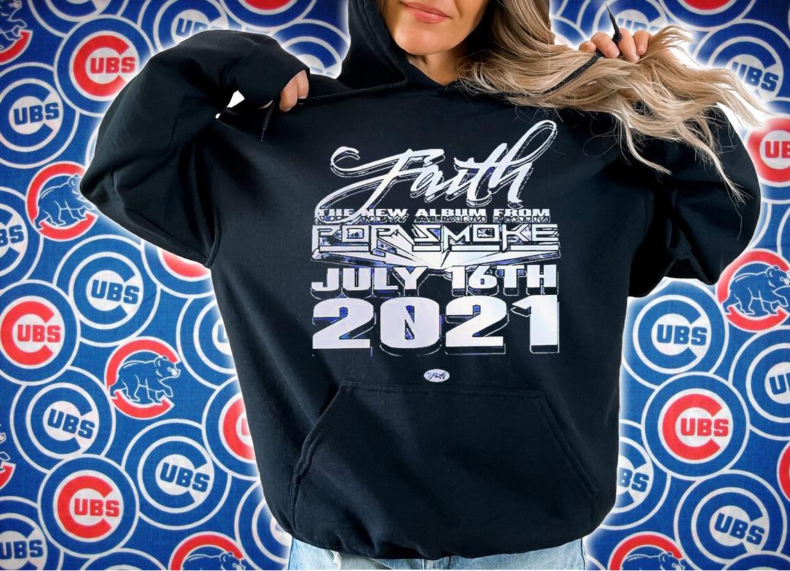 Faith the new album from Pop Smoke July 16th 2021 T-shirt