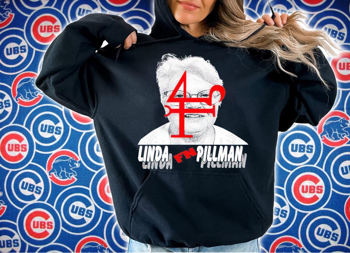 Linda F'N Pillman t-shirt hoodie