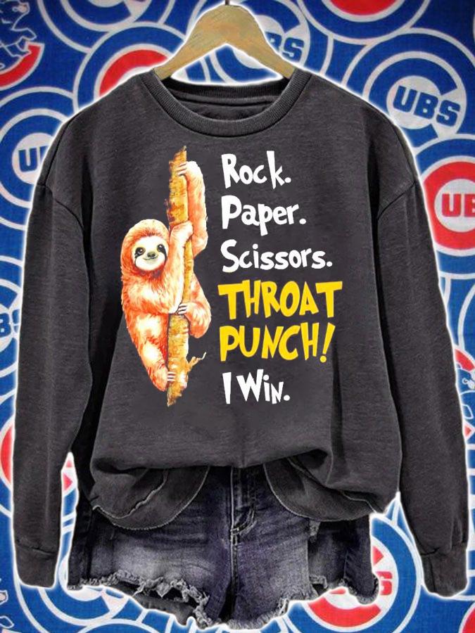 Sloth rock paper scissors throat punch I win shirt sweatshirt