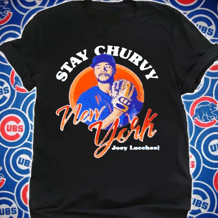 Stay Churvy New York Joey Lucchesi shirt
