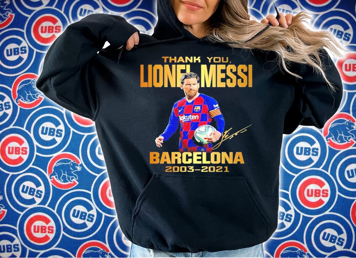 Thank you Lionel Messi Barcelona 2003-2021 signature shirt hoodie