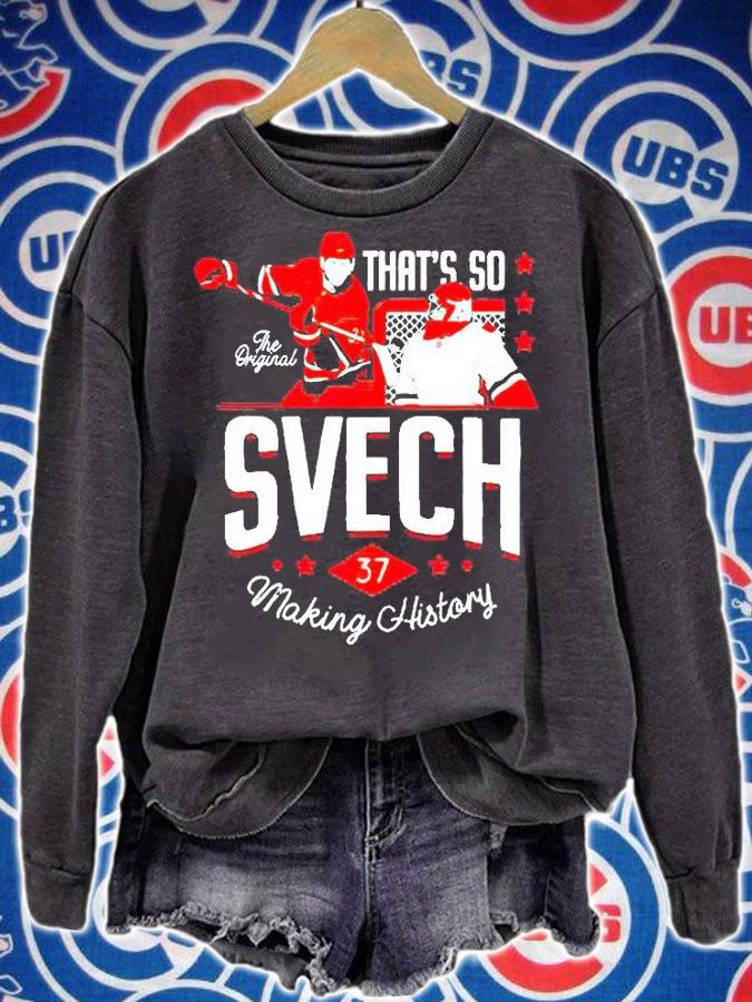 The Original that's so svech making history T-shirt sweatshirt
