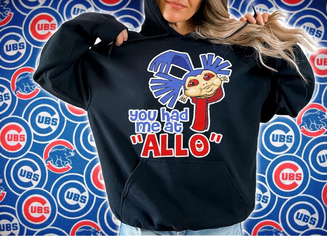 You Had Me at Allo shirt