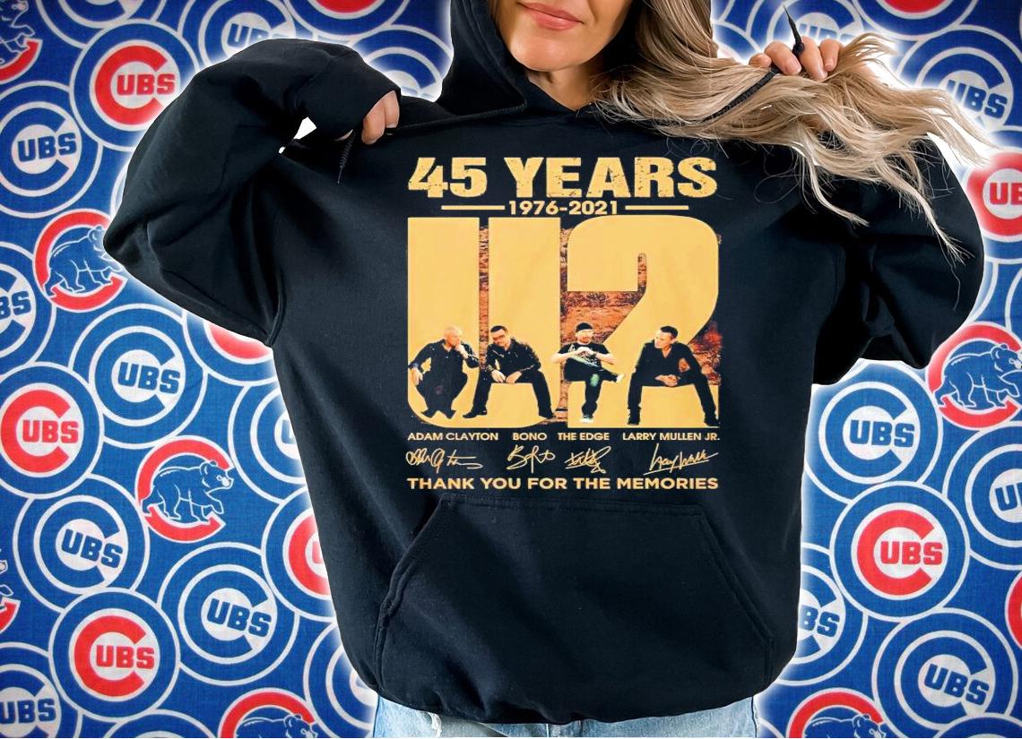 45 years 1976 2021 U2 thank you for the memories T-shirt hoodie