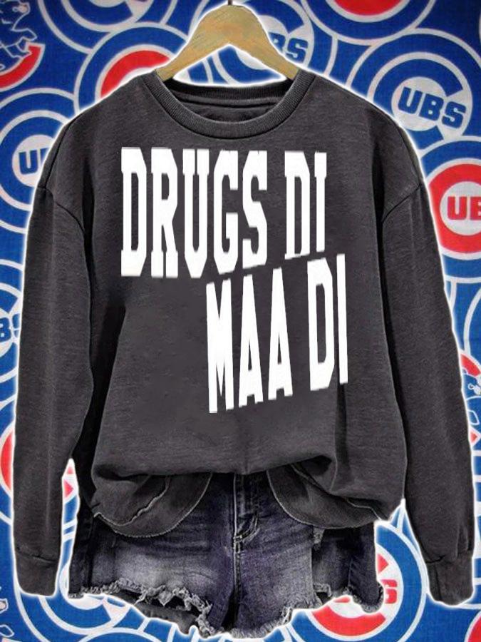 Kareena Kapoor Khan drugs di maa shirt sweatshirt