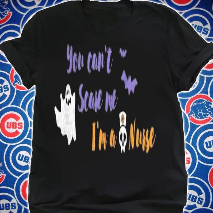 You Can't Scare Me I'm A Nurse Funny Halloween T-shirt shirt