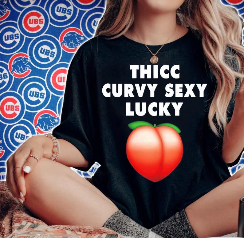 Thicc curvy sexy lucky shirt woman shirt
