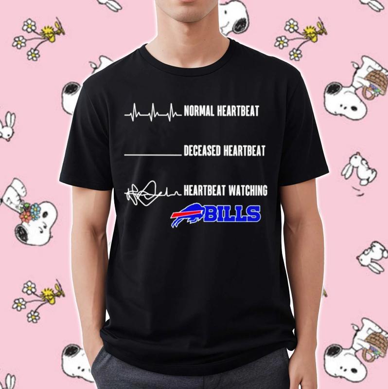 Official Normal Heartbeat Deceased Heartbeat Watching Buffalo Bills Logo T-Shirt