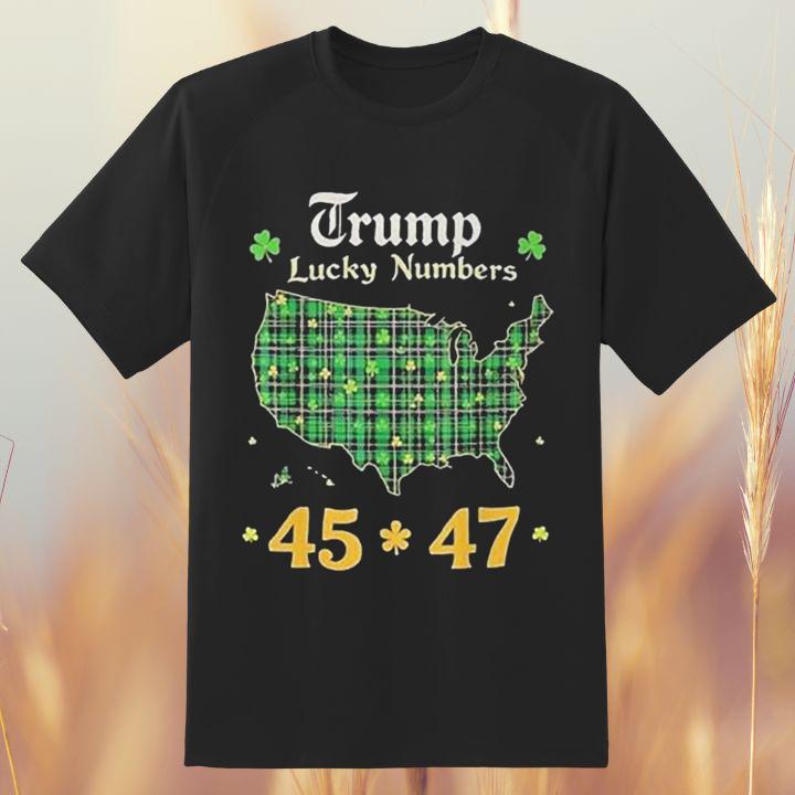 Donald Trump Lucky Numbers 45 47 Potus St. Patrick'S Day T-Shirt
