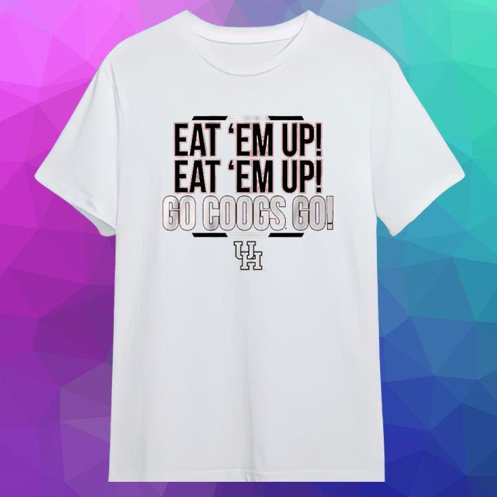 Eat 'Em Up Eat 'Em Up Go Coogs Go Houston Cougars Logo T-Shirt