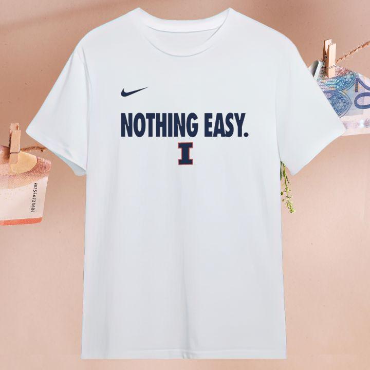Official Nothing Easy Illinois Fighting Illini Nike Logo T-Shirt