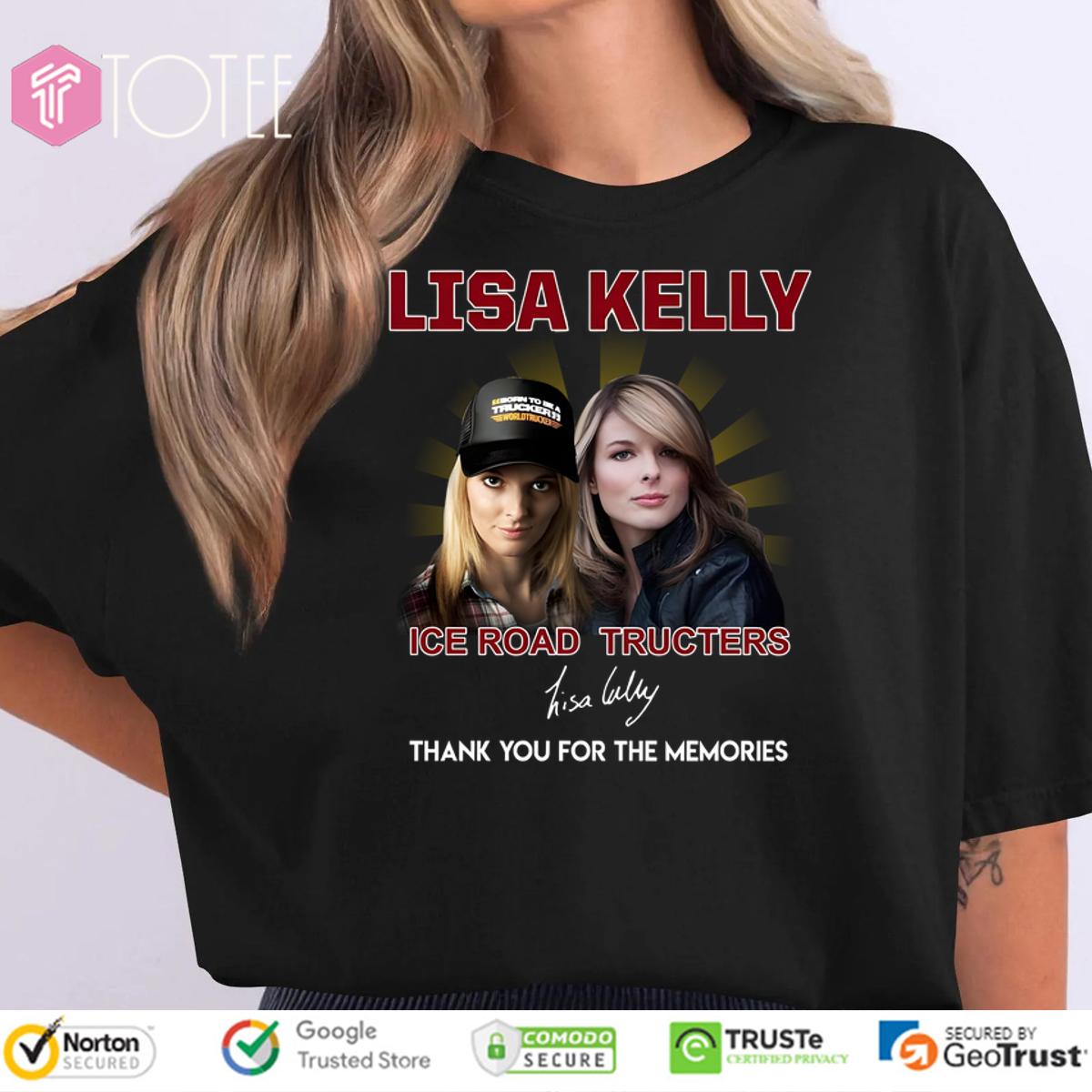 Lisa Kelly Ice Road Truckers Signature T-Shirt