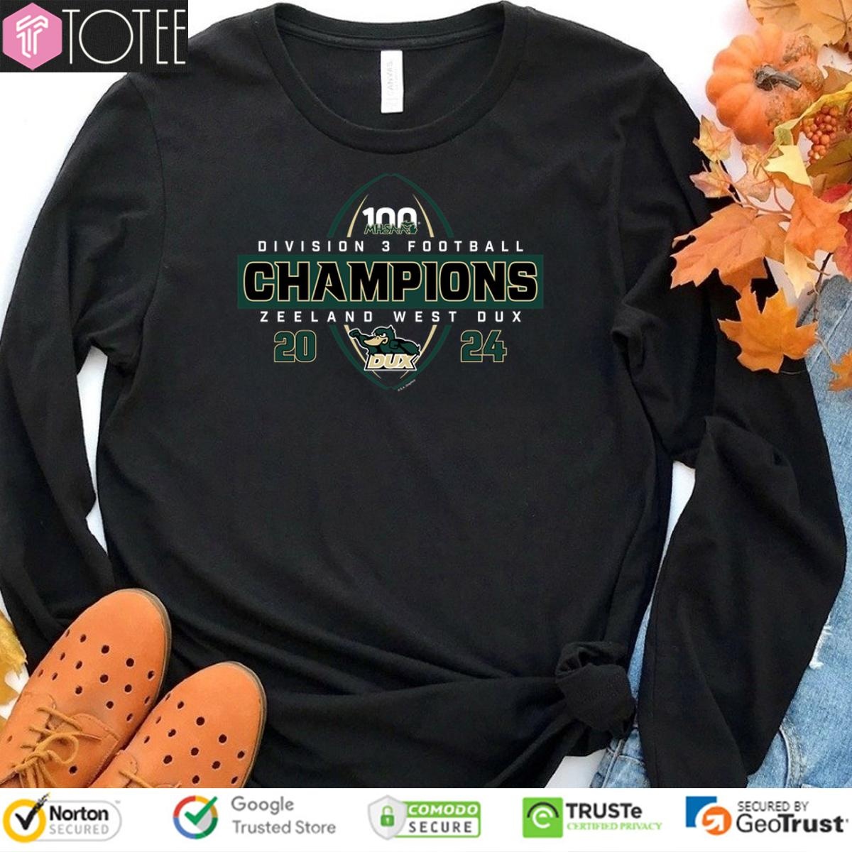 Zeeland West Dux 2024 Mhsaa Division 3 Football Champions Sweatshirt