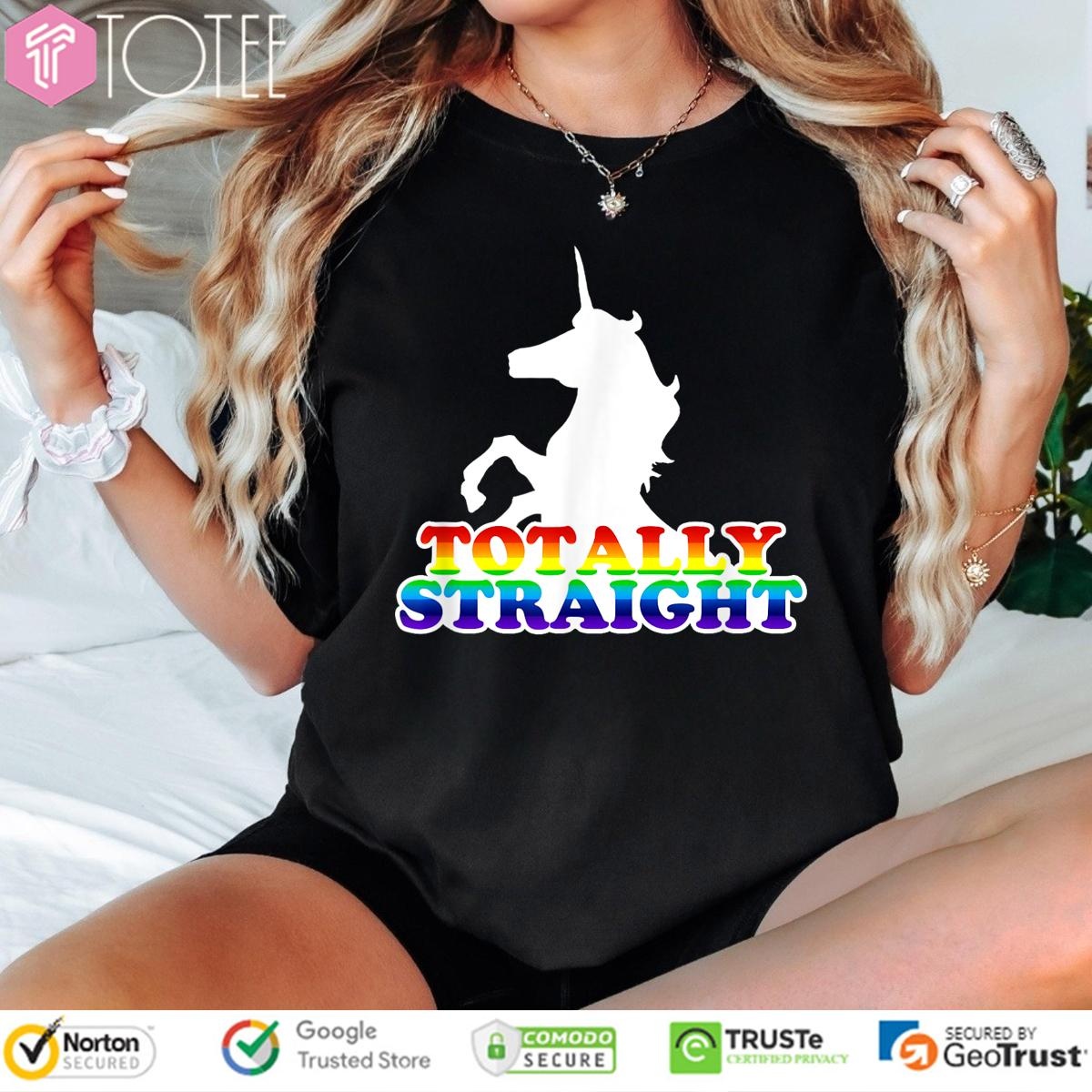 Unicorn Totally Straight Lgbt Pride T-shirt